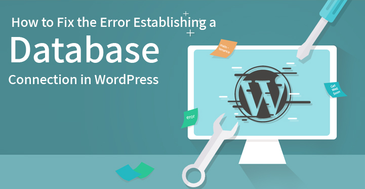 wordpress error establisging a database connection hatası çözümü